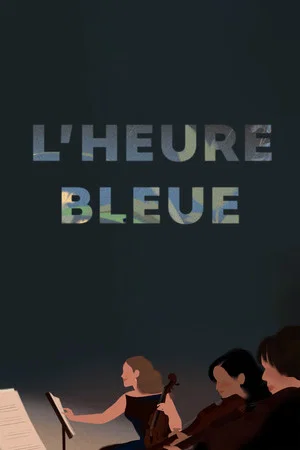 Постер: L'Heure bleue