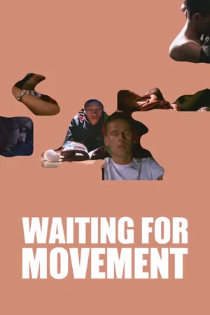 Постер: Waiting for Movement