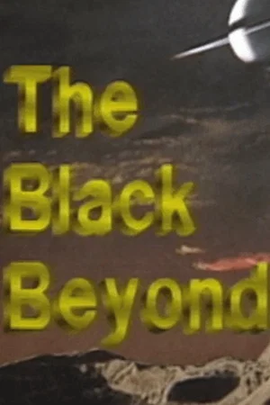 Постер: The Black Beyond