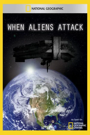 Постер: When Aliens Attack