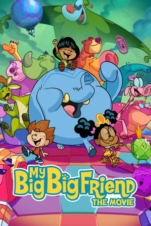 Постер: My Big Big Friend: The Movie
