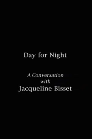 Постер: Day for Night: A Conversation with Jacqueline Bisset