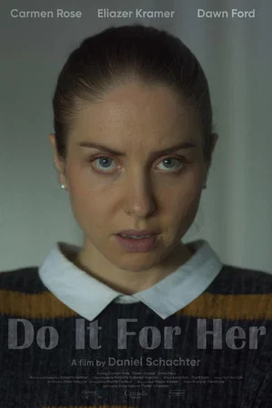 Постер: Do It for Her