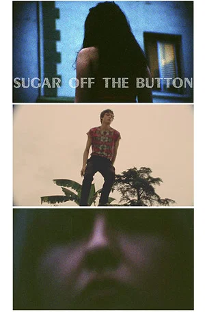 Постер: Sugar Off The Button