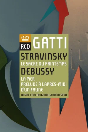 Постер: Daniele Gatti - Igor Stravinsky - Debussy - Le Sacre Du Printemps - La Mer