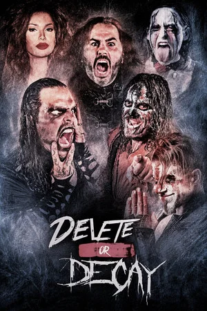 Постер: Delete or Decay