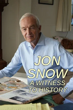 Постер: Jon Snow: A Witness to History