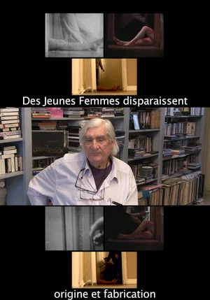 Постер: Des Jeunes Femmes Disparaissent - Origine et Fabrication