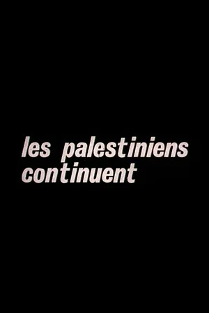 Постер: Les Palestiniens continuent