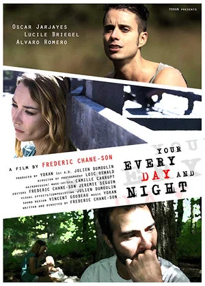 Постер: Your Every Day and Night