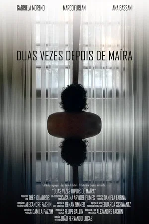 Постер: Duas vezes depois de Maíra