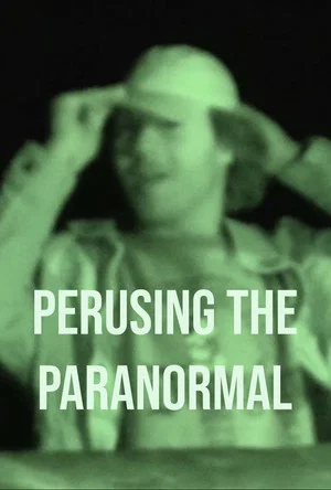 Постер: Perusing the Paranormal