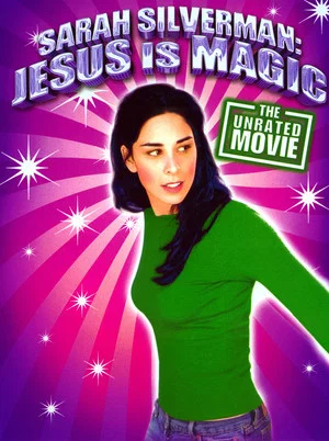 Постер: Sarah Silverman: Jesus Is Magic