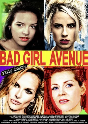 Постер: Bad Girl Avenue