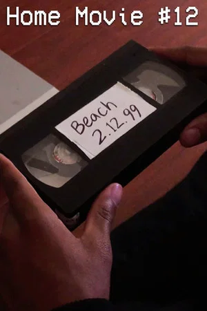 Постер: Home Movie #12