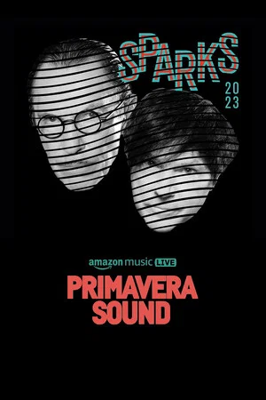 Постер: Sparks - Primavera Sound 2023