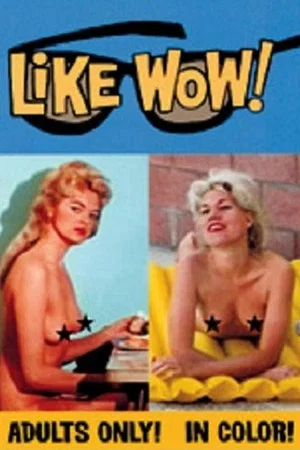 Постер: Like Wow!