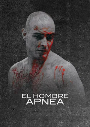 Постер: El hombre apnea