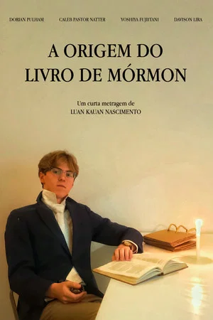 Постер: The Origin of the Book of Mormon