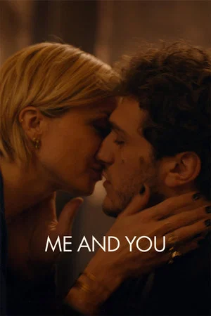 Постер: Me and You
