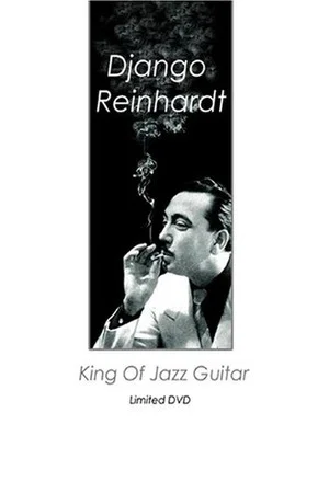 Постер: Django Reinhardt: King of Jazz Guitar