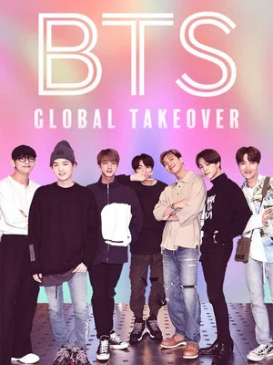 Постер: BTS: Global Takeover