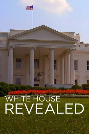 Постер: White House Revealed