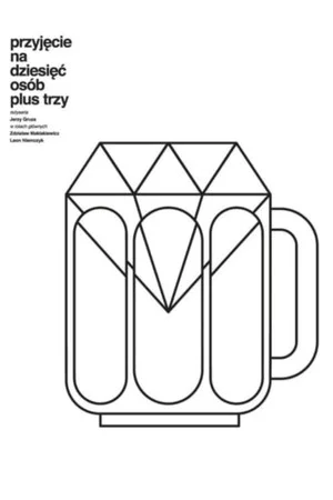Постер: A Party for Ten, Plus Three