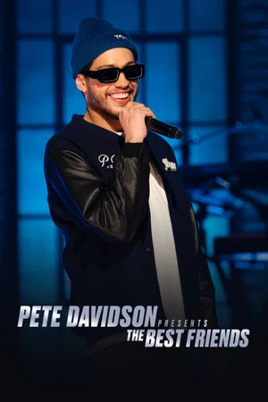 Постер: Pete Davidson Presents: The Best Friends