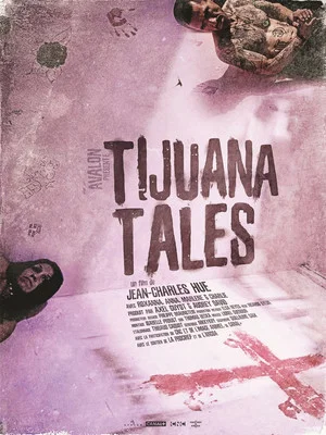 Постер: Tijuana Tales