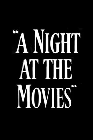 Постер: A Night at the Movies