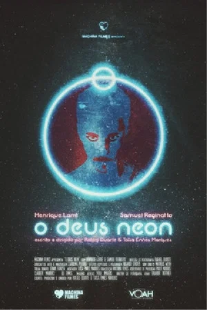 Постер: O Deus Neon