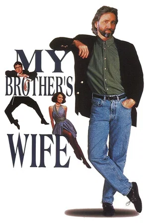 Постер: My Brother's Wife