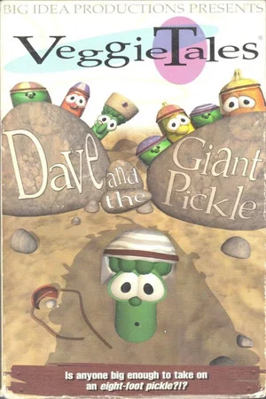 Постер: VeggieTales: Dave and the Giant Pickle