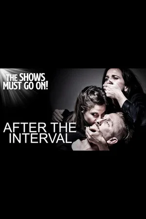 Постер: After The Interval