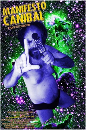 Постер: Manifesto Canibal - How to Make Movies in Times of Crisis and Chaos