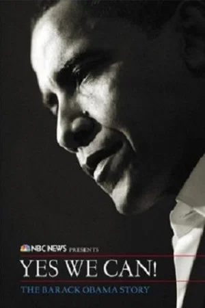 Постер: Yes We Can! - The Barack Obama Story