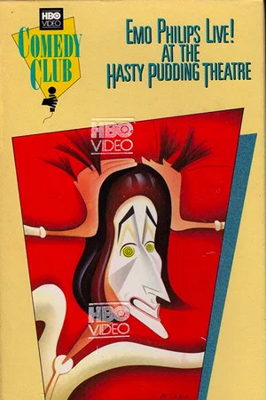 Постер: Emo Philips Live! At the Hasty Pudding Theatre