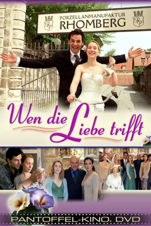 Постер: Wen die Liebe trifft