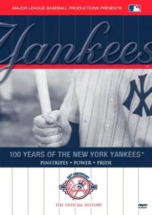 Постер: 100 Years of the New York Yankees