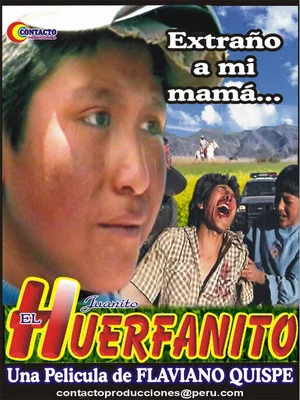 Постер: El Huerfanito