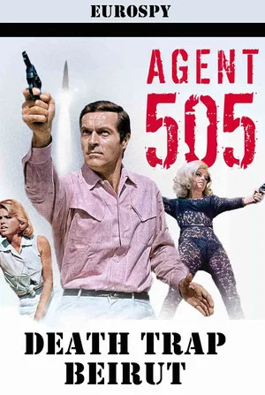 Постер: Agent 505 - Death Trap Beirut