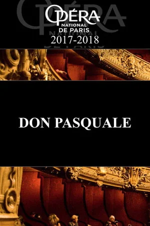 Постер: Don Pasquale - Palais Garnier