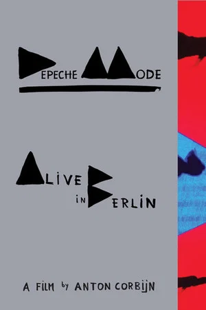 Постер: Depeche Mode: Alive in Berlin