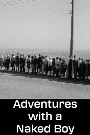Постер: Adventures with a Naked Boy