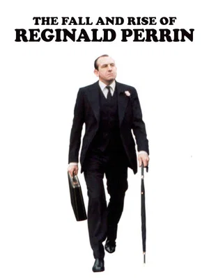 Постер: The Fall and Rise of Reginald Perrin