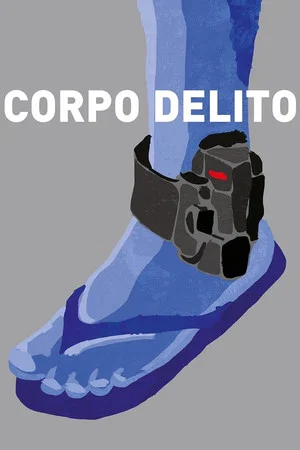 Постер: Corpo Delito