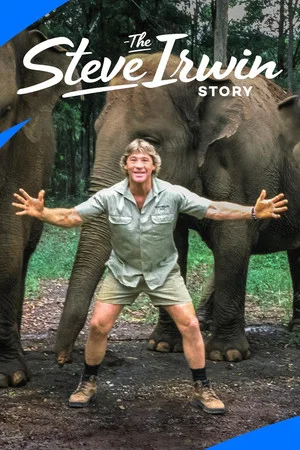 Постер: The Steve Irwin Story