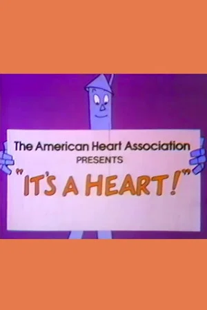 Постер: It’s a Heart!