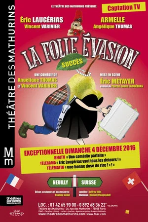 Постер: La folle évasion